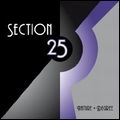 SECTION 25 / セクション25 / NATURE & DEGREE