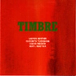 LAUREN NEWTON / ローレン・ニュートン / TIMBRE
