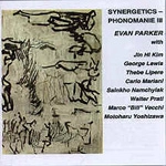 EVAN PARKER / エヴァン・パーカー / SYNERGETICS-PHONOMANIE 3