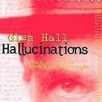 GLEN HALL / グレンホール / HALLUCINATIONS