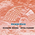 EVAN PARKER / エヴァン・パーカー / RANGIRUA