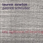 LAUREN NEWTON / ローレン・ニュートン / THE LIGHTNESS OF HEARING