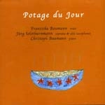 FRANZISKA BAUMANN / フランツィスカ・ボウマン / POTAGE DU JOUR