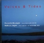 FRANZISKA BAUMANN/MATTHIAS ZIEGLER / VOICES & TIDES