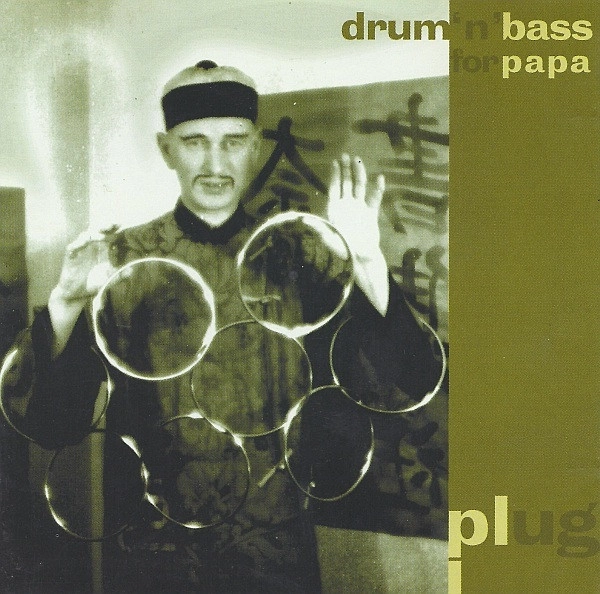 PLUG / プラグ(ルーク・ヴァイバート) / DRUM'N BASS FOR PAPA