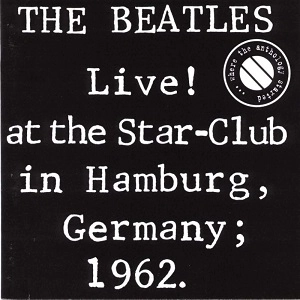BEATLES / ビートルズ / "STAR CLUB,HAMBURG-LTD GERMA"