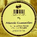 ATLANTIC CONNECTION / BRAND NEW COLONY