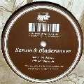 SERUM & BLADERUNNER / SNAKE FIST