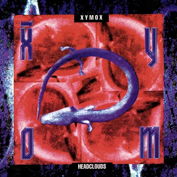 XYMOX / HEADCLOUDS