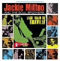 JACKIE MITTOO / ジャッキー・ミットゥ / LAST TRAIN TO SKAVILLE
