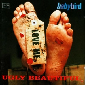 BABYBIRD / ベイビーバード / UGLY BEAUTIFUL