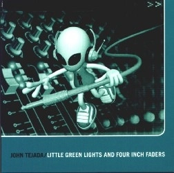 JOHN TEJADA / ジョン・テハダ / LITTLE GREEN LIGHTS & FOUR