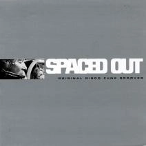V.A. (SPACED OUT) / SPACED OUT (TEN ORIGINAL DISCO FUNK GROOVES)