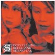 BELLE & SEBASTIAN / ベル・アンド・セバスチャン / STORYTELLING