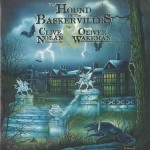 CLIVE NOLAN/OLIVER WAKEMAN / クライヴ・ノーラン&オリヴァー・ウェイクマン / HOUND OF THE BASKERVILLES