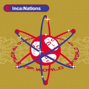 V.A. / オムニバス / INCA:NATIONS