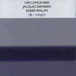 URS LEIMGRUBER / ウアス・ライムグルーバー / LDP-COLOGNE