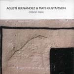 AGUSTI FERNANDEZ / アグスティ・フェルナンデス / CRITICAL MASS