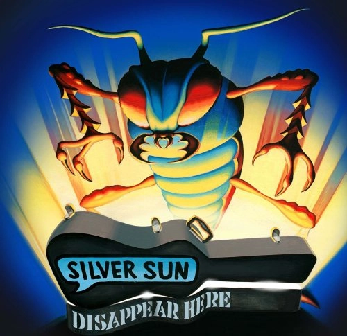 SILVER SUN / シルヴァー・サン / DISAPPEAR HERE