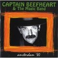 CAPTAIN BEEFHEART (& HIS MAGIC BAND) / キャプテン・ビーフハート / AMSTERDAM '80