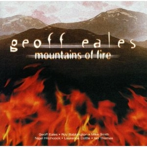 GEOFF EALES / ジェフ・イールズ / MOUNTAINS OF FIRE