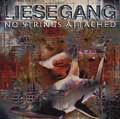 LIESEGANG / ライスギャング / NO STRINGS ATTACHED