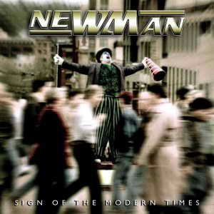 NEWMAN / ニューマン / SIGN OF THE MODERN TIMES
