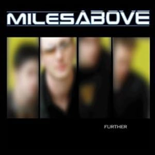 MILESABOVE / マイルズアバウブ / FURTHER