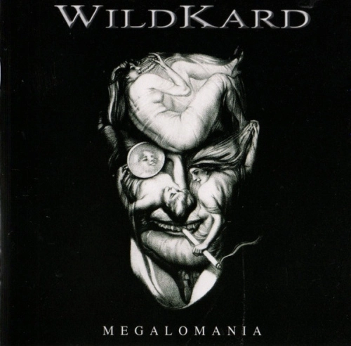 WILDKARD / MEGALOMANIA