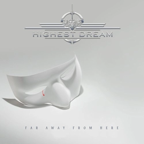 HIGHEST DREAM / FAR AWAY FROM HERE