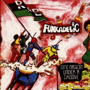 FUNKADELIC / ファンカデリック / ONE NATION UNDER A GROOVE