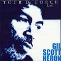 GIL SCOTT-HERON / ギル・スコット・ヘロン / TOUR DE FORCE