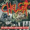 CHELSEA / チェルシー / PUNK SINGLES COLLECTION 1977-82