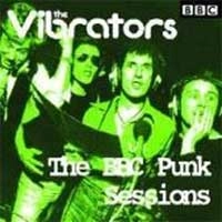 VIBRATORS / バイブレーターズ / BBC PUNK SESSIONS