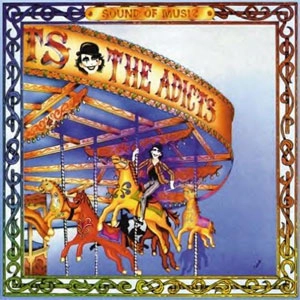 ADICTS / アディクツ / SOUND OF MUSIC