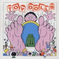 TOY DOLLS / トイ・ドールズ / FAT BOBS FEET