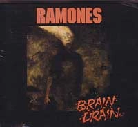 RAMONES / ラモーンズ / BRAIN DRAIN