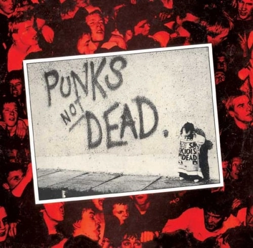 EXPLOITED / PUNKS NOT DEAD