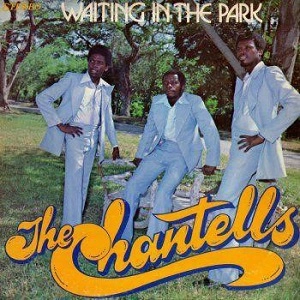 CHANTELS (REGGAE) / WAITING IN THE PARK
