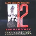V.A. / 12 THE HARD WAY
