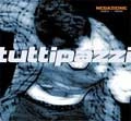NEGAZIONE / ネガツィオーネ / 1983-1992 TUTTI PAZZI