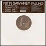 NITIN SAWHNEY / ニティン・ソーニー / FALLING