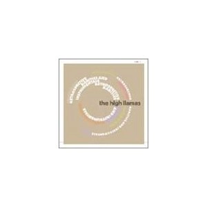 HIGH LLAMAS / ハイ・ラマズ / "RETROSPECTIVE, RARITIES &..."