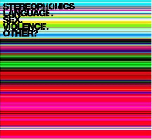 STEREOPHONICS / ステレオフォニックス / LANGUAGE SEX VIOLENCE OTHRE?