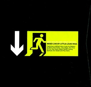 LITTLE LOUIE VEGA / MAD STYLES & CRAZY VISIONS