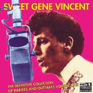 GENE VINCENT / ジーン・ヴィンセント / DEFINITIVE RARITIES & OUTTAKES VOL.1