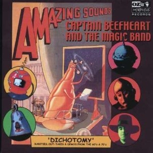 CAPTAIN BEEFHEART (& HIS MAGIC BAND) / キャプテン・ビーフハート / DICHOTOMY