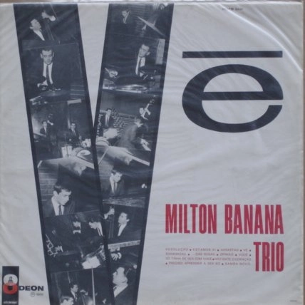 MILTON BANANA TRIO / ミルトン・バナナ･トリオ / VE