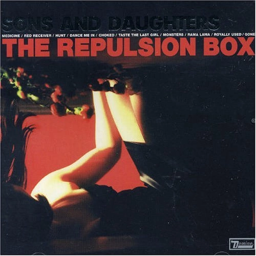 SONS AND DAUGHTERS / サンズ・アンド・ドーターズ / REPULSION BOX