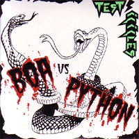 TEST ICICLES / テスト・アイシクルズ / BOA VS PYTHON